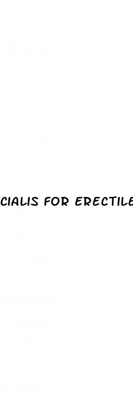 cialis for erectile dysfunction dosage