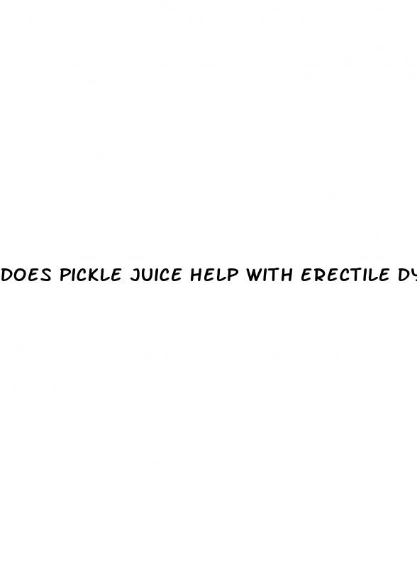 does pickle juice help with erectile dysfunction