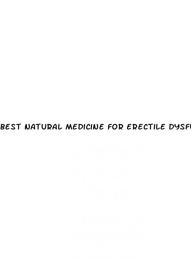 best natural medicine for erectile dysfunction without side effects