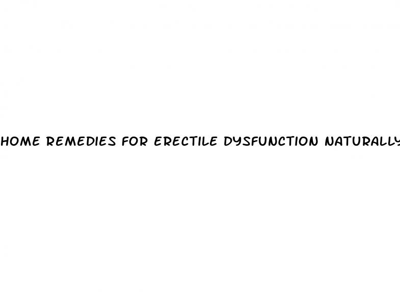 home remedies for erectile dysfunction naturally