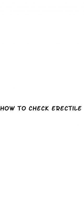 how to check erectile dysfunction