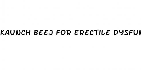 kaunch beej for erectile dysfunction