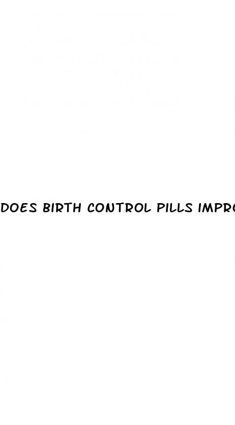 does birth control pills improve sex drive