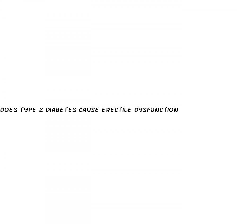 does type 2 diabetes cause erectile dysfunction