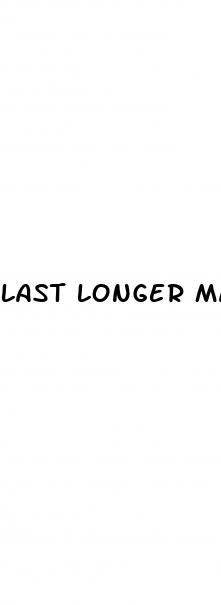 last longer male sexual enhancement