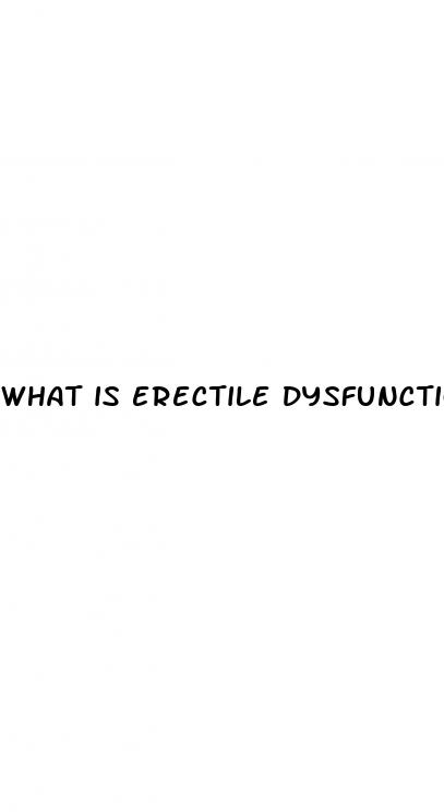 what is erectile dysfunction a symptom of