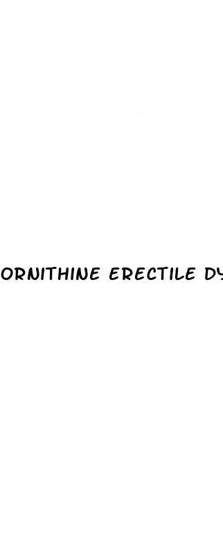 ornithine erectile dysfunction