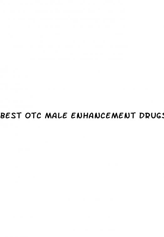 best otc male enhancement drugs