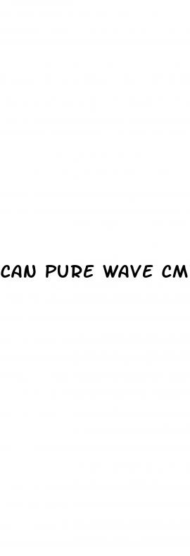 can pure wave cm7 be used for erectile dysfunction