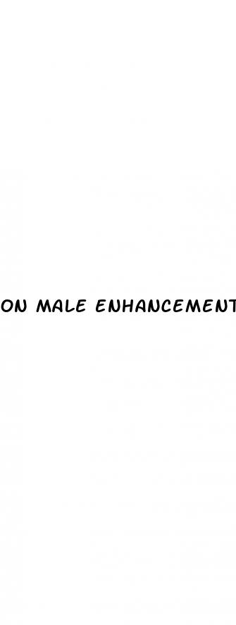 on male enhancement