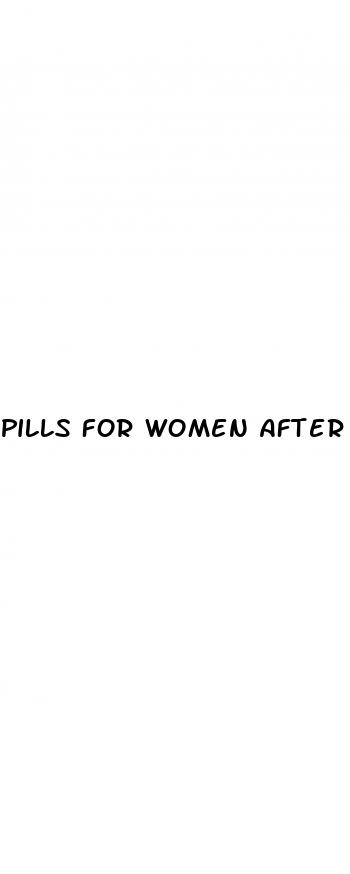 pills for women after sex