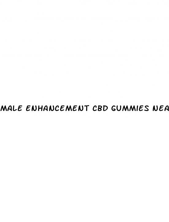 male enhancement cbd gummies near me