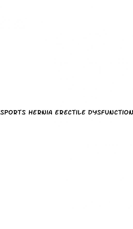 sports hernia erectile dysfunction