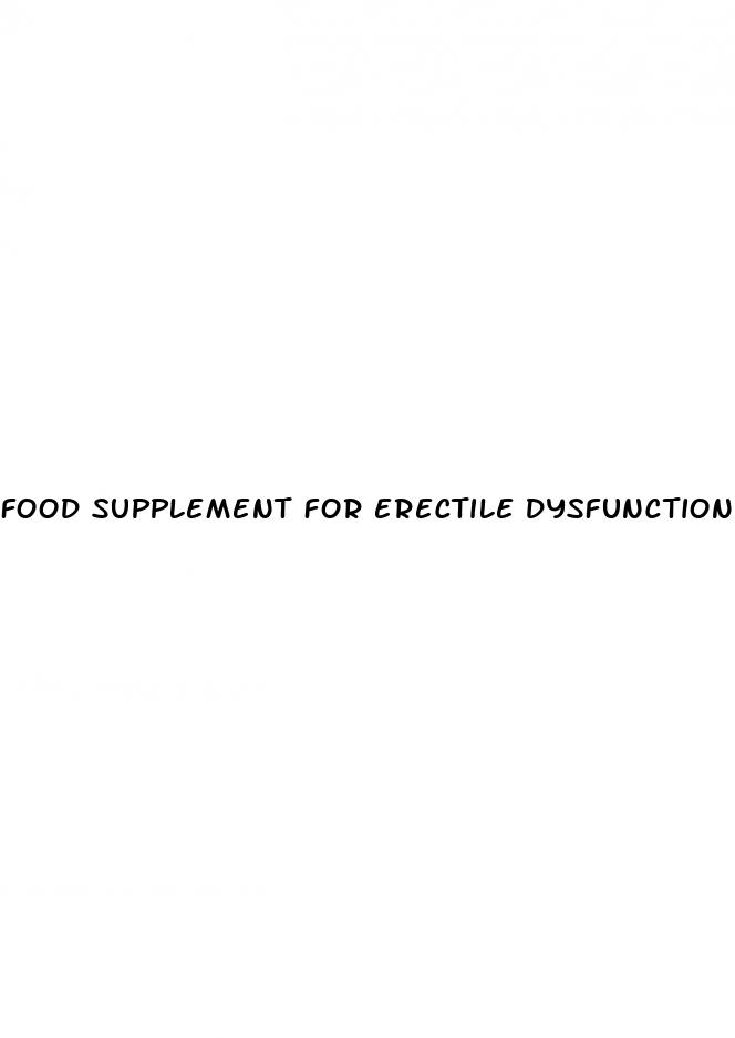 food supplement for erectile dysfunction