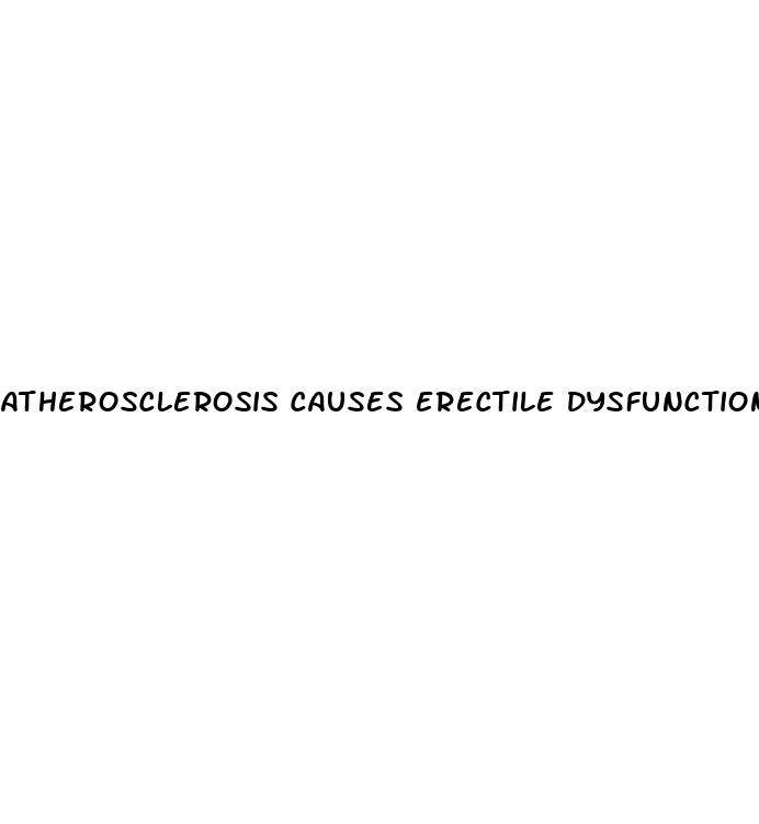 atherosclerosis causes erectile dysfunction