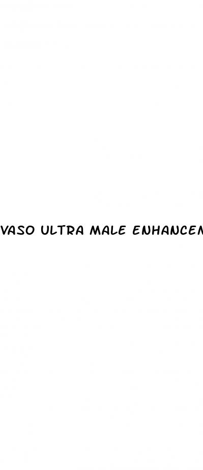 vaso ultra male enhancement reviews