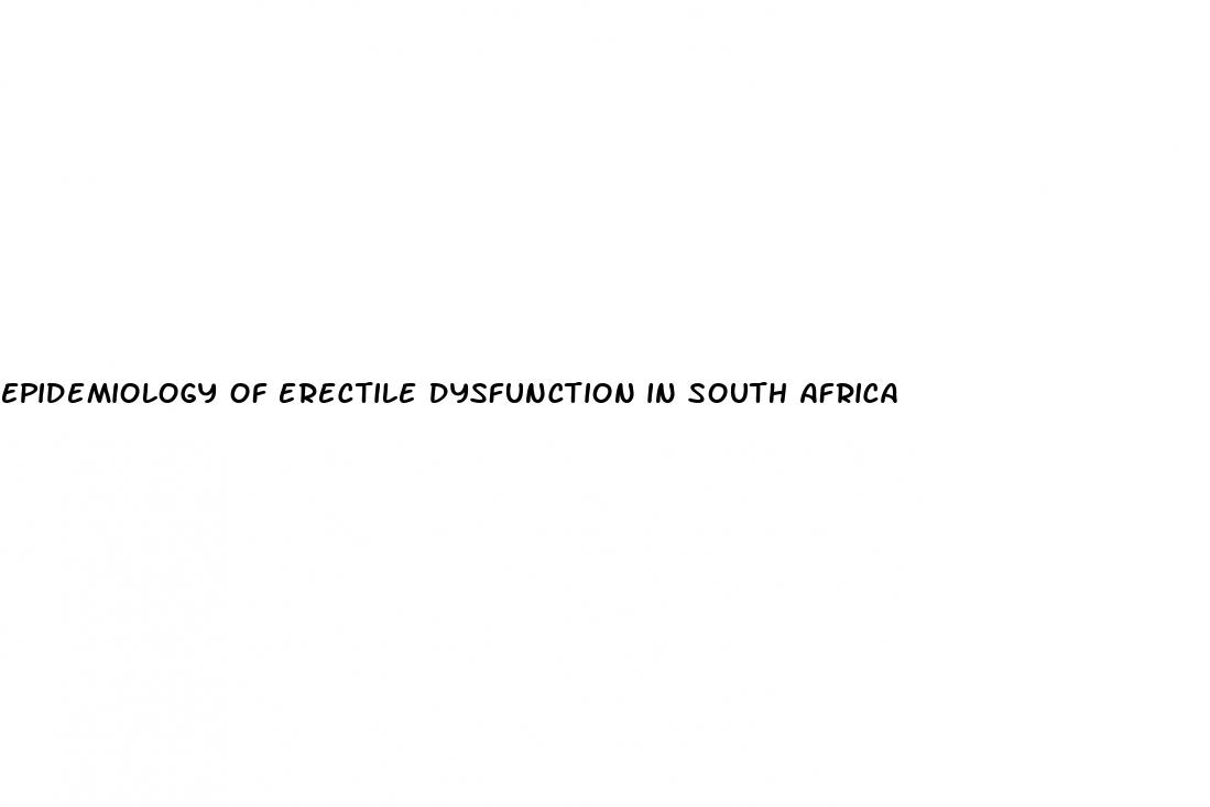 epidemiology of erectile dysfunction in south africa