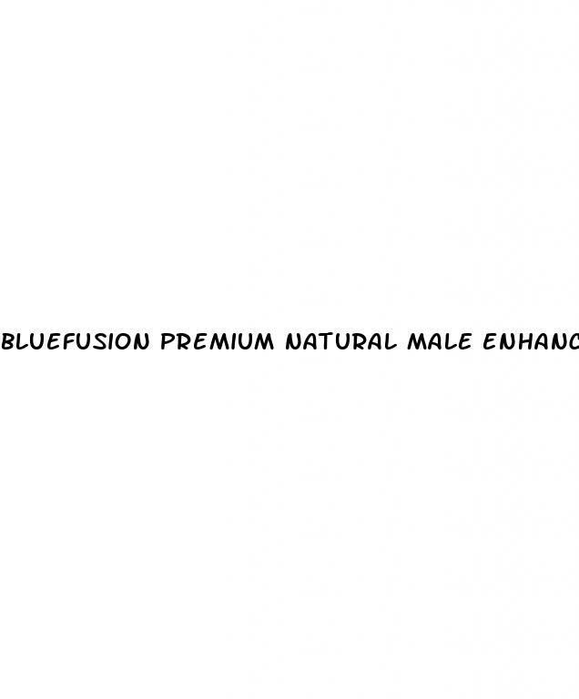 bluefusion premium natural male enhancement