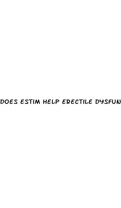 does estim help erectile dysfunction