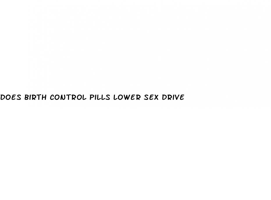 does birth control pills lower sex drive