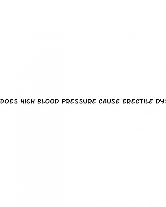 does high blood pressure cause erectile dysfunction