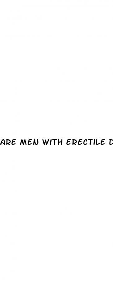 are men with erectile dysfunction more likely to cheat