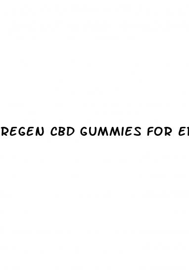 regen cbd gummies for erectile dysfunction reviews