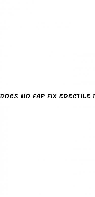 does no fap fix erectile dysfunction