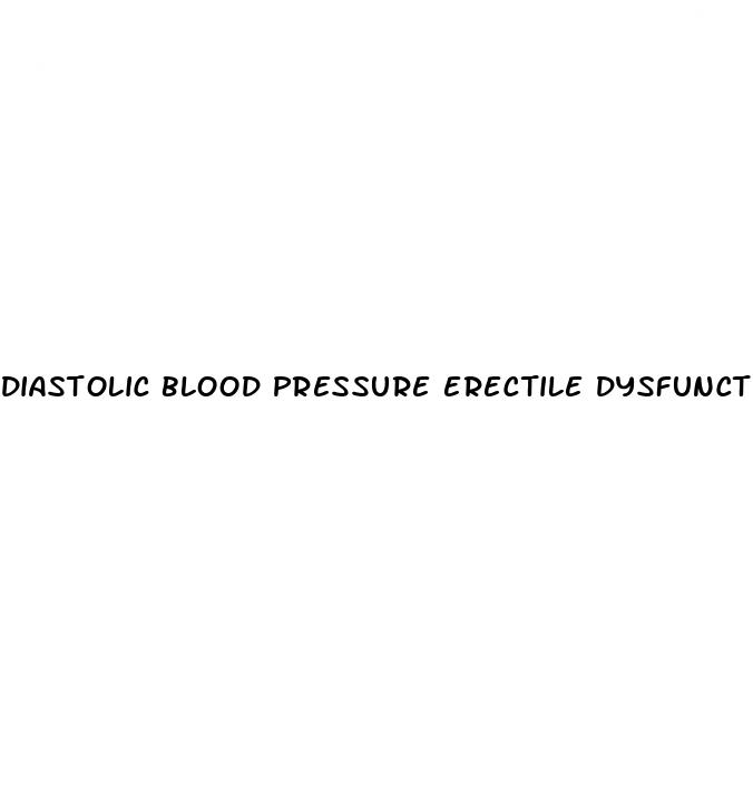 diastolic blood pressure erectile dysfunction