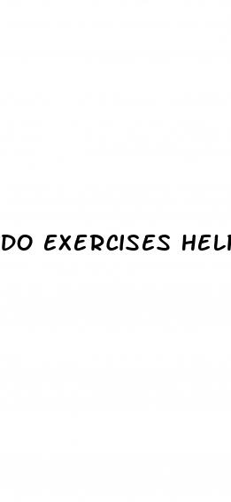 do exercises help erectile dysfunction