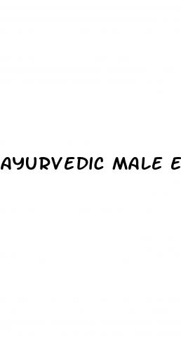 ayurvedic male enhancement pills