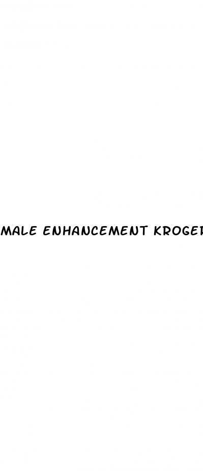 male enhancement kroger