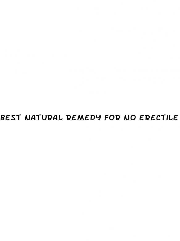 best natural remedy for no erectile dysfunction