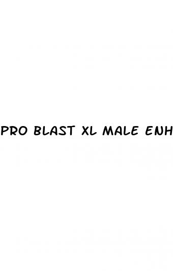 pro blast xl male enhancement reviews