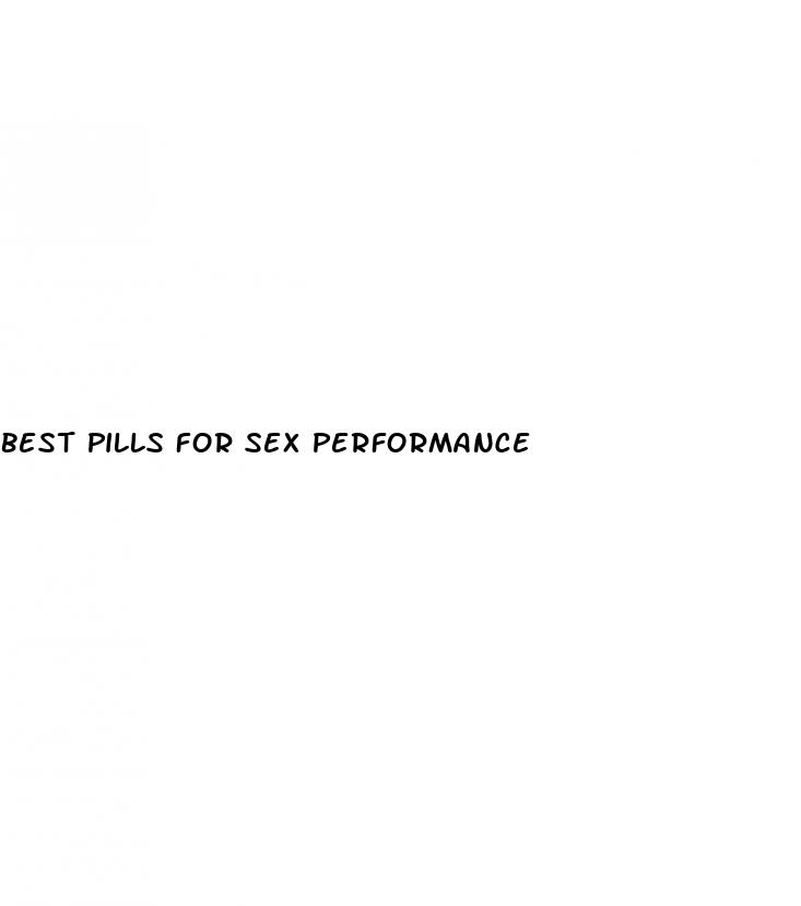 best pills for sex performance