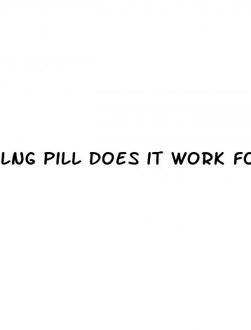 lng pill does it work for ed