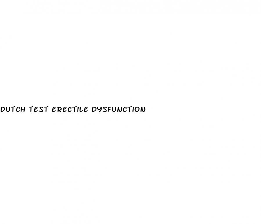 dutch test erectile dysfunction