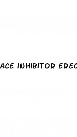 ace inhibitor erectile dysfunction