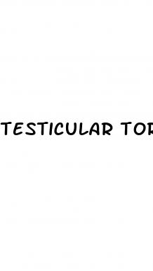 testicular torsion erectile dysfunction