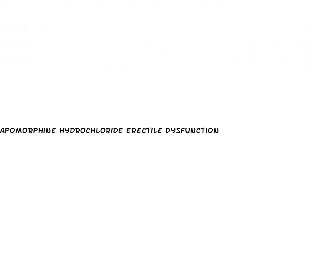 apomorphine hydrochloride erectile dysfunction