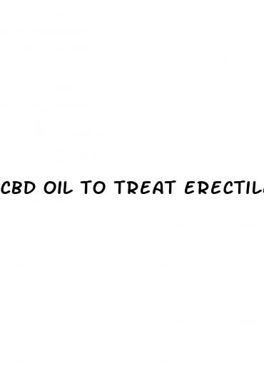 cbd oil to treat erectile dysfunction