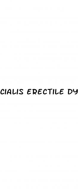 cialis erectile dysfunction drugs