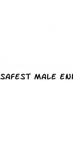 safest male enhancement pills on internet