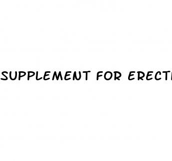 supplement for erectile dysfunction safe