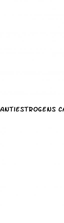 antiestrogens cause erectile dysfunction