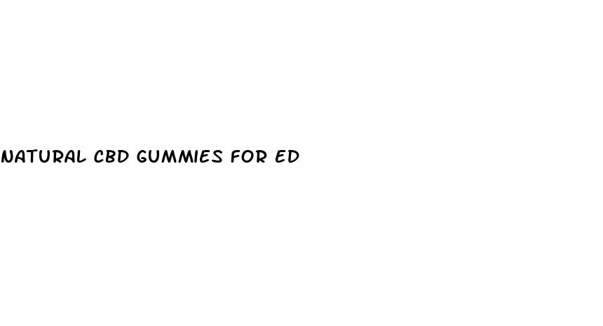 natural cbd gummies for ed