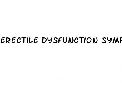 erectile dysfunction symptoms