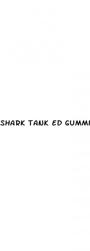 shark tank ed gummies episode