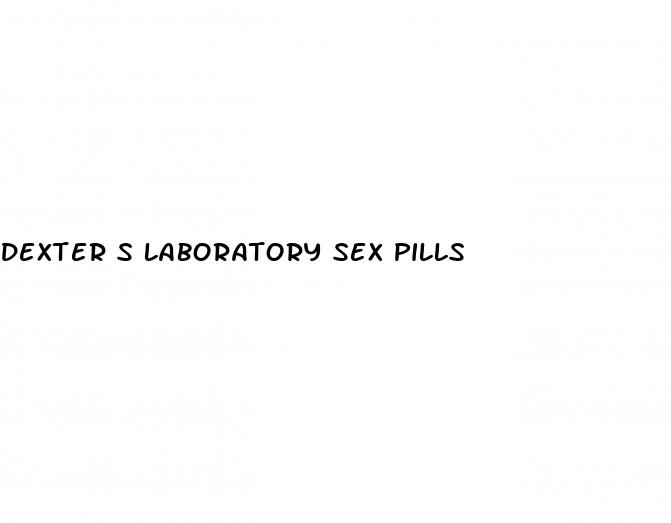 dexter s laboratory sex pills