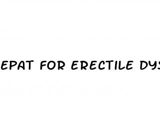 epat for erectile dysfunction